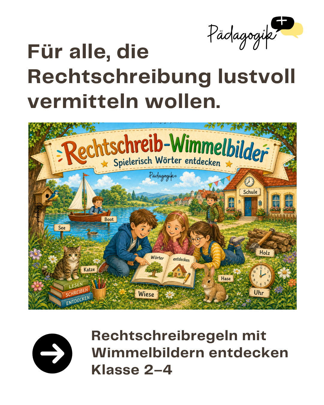 Rechtschreibregeln entdecken mit Wimmelbildern